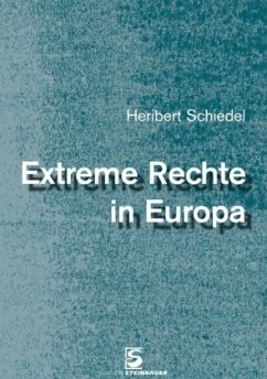 Extreme Rechte in Europa - Schiedel, Heribert