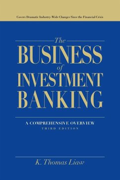 The Business of Investment Banking - Liaw, K. Thomas