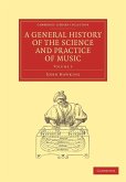 A General History of the Science and Practice of Music - Volume 5