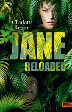 Jane Reloaded - Kerner, Charlotte