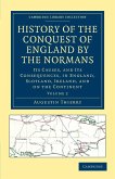 History of the Conquest of England by the Normans - Volume 2