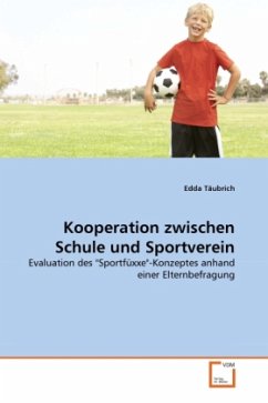 Kooperation zwischen Schule und Sportverein - Täubrich, Edda