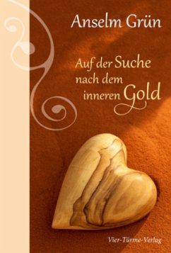 Auf der Suche nach dem inneren Gold - Grün, Anselm