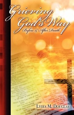 Grieving God's Way - Dougals, Lydia M