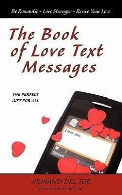 The Book of Love Text Messages - Del Tor, Armand