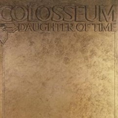 Daughter Of Time - Colosseum