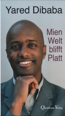 Mien Welt blifft platt - Dibaba, Yared