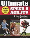 Ultimate Speed & Agility: Drills and Techniques for Athleticism