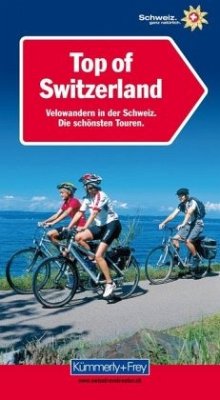 Top of Switzerland, Deutsche Ausgabe - Maurer, Raymond