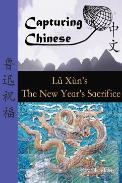 Capturing Chinese the New Year's Sacrifice - Xun, Lu