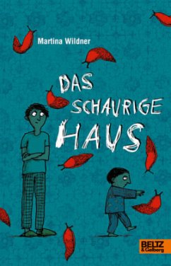 Das schaurige Haus - Wildner, Martina