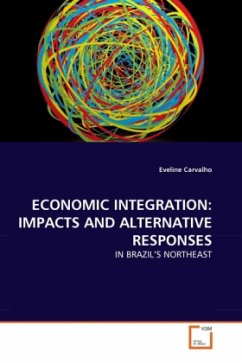 ECONOMIC INTEGRATION: IMPACTS AND ALTERNATIVE RESPONSES - Carvalho, Eveline