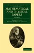 Mathematical and Physical Papers -... - Bild 1