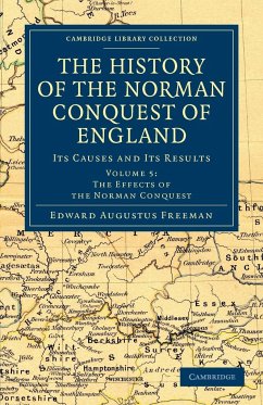 The History of the Norman Conquest of England - Volume 5 - Freeman, Edward Augustus