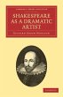 Shakespeare as a Dramatic Artist - Bild 1