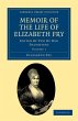 Memoir of the Life of Elizabeth Fry -... - Bild 1