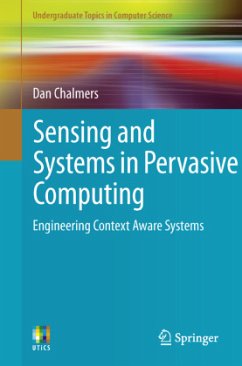 Sensing and Systems in Pervasive Computing - Chalmers, Dan