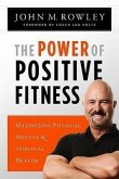 Power of Positive Fitness