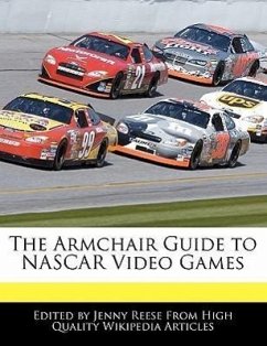 The Armchair Guide to NASCAR Video Games - Reese, Jenny