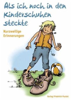 Cover Als ich noch in den Kinderschuhen steckte
