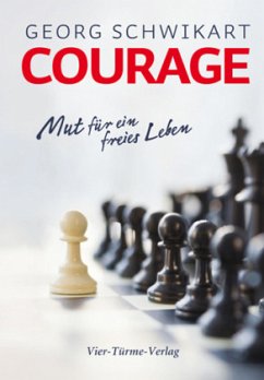 Courage - Schwikart, Georg