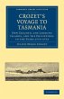 Crozet's Voyage to Tasmania, New... - Bild 1