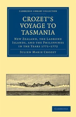 Cover Crozet's Voyage to Tasmania, New Zealand, the Ladrone Islands, and the Philippines in the Years 1771-1772