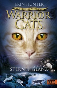 Sternenglanz / Warrior Cats Staffel 2 Bd.4 - Hunter, Erin