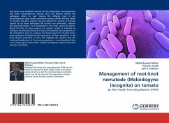 Management of root-knot nematode (Meloidogyne incognita) on tomato - Akhtar, Mohd Sayeed;Singh, Priyanka;Siddiqui, Zaki A.