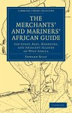 The Merchant's and Mariner's African Guide The Merchant's and Mariner's African Guide