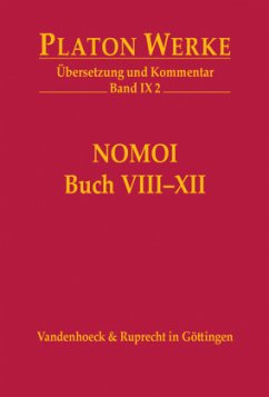 IX 2 Nomoi (Gesetze) Buch VIII-XII / Werke 9/2,3 - Platon;Platon