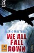 We all fall down - Bild 1