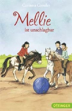 Mellie ist unschlagbar Bd.3 - Gieseler, Corinna