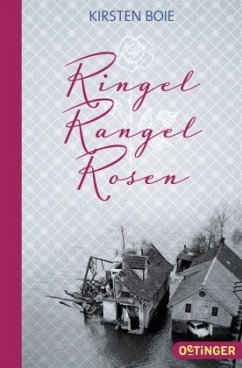 Ringel, Rangel, Rosen - Boie, Kirsten