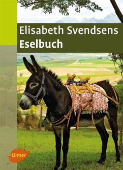 Elisabeth Svendsens Eselbuch - Svendsen, Elisabeth