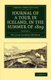 Journal of a Tour in Iceland, in the Summer of 1809 - Volume 1