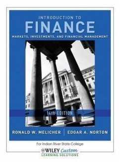 Introduction to Finance for Indian River State College: Markets, Investments, and Financial Management - Melicher, Ronald W.; Norton, Edgar A.