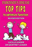 Parkinson's Disease Top Tips to Optimize Function 2018 Revised Edition