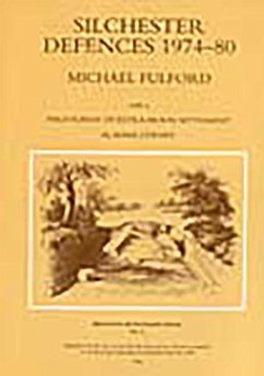Silchester: Excavations on the Defences 1974-80 - Fulford, Michael