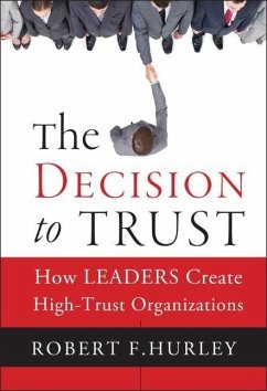 The Decision to Trust - Hurley, Robert F.