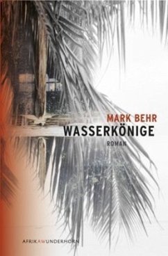 Wasserkönige - Behr, Mark