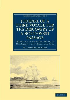 Journal of a Third Voyage for the Discovery of a Northwest Passage from the Atlantic to the Pacific - Parry, William Edward