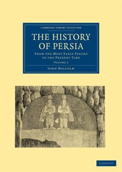 The History of Persia - Malcolm, John