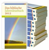 Das biblische Jahreslesebuch 2012