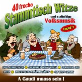 40 Freche Stammtischwitze-Folge 2 40 Freche Stammtischwitze-Folge 2