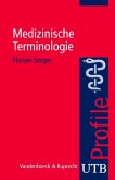 Medizinische Terminologie