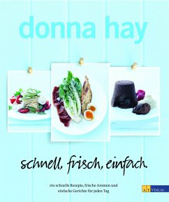 schnell, frisch, einfach - Hay, Donna