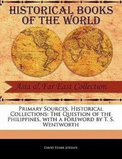 The Question of the Philippines - Jordan, David Starr