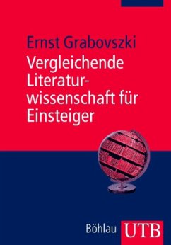 Vergleichende Literaturwissenschaft für Einsteiger - Grabovszki, Ernst