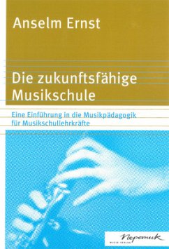 Cover Die zukunftsfähige Musikschule